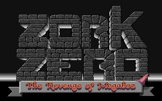 Zork Zero: The Revenge of Megaboz Zork Zero: The Revenge of Megaboz