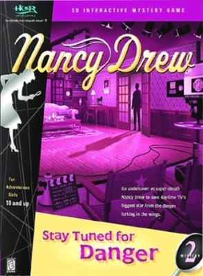 Nancy Drew: Stay Tuned for Danger