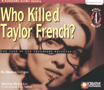 Murder Mystery 4: Who Killed Taylor French? The Case of the Undressed Reporter