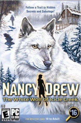 Nancy Drew: The White Wolf of Icicle Creek Nancy Drew: The White Wolf of Icicle Creek