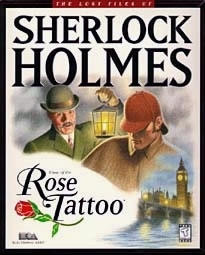 The Lost Files of Sherlock Holmes - Case of the Rose Tattoo The Lost Files of Sherlock Holmes - Case of the Rose Tattoo