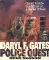 Police Quest: Daryl F. Gates' Open Season